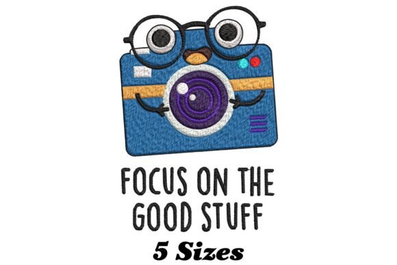 Focus on the Good Stuff Embroidery Design Review