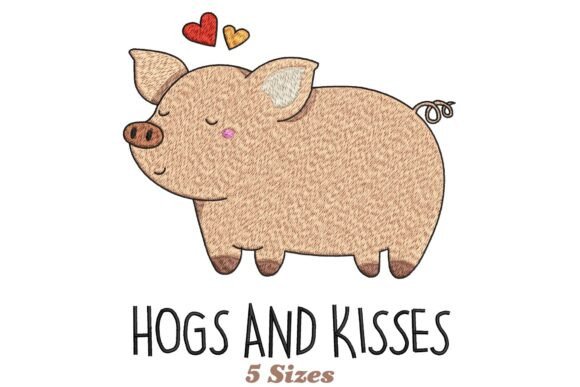 Hogs and Kisses Funny Pig Embroidery Design Review