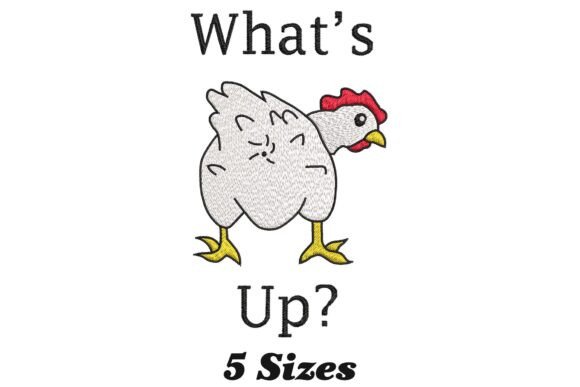 What's Up Funny Chicken Butt Embroidery Review